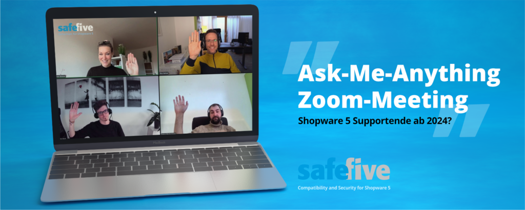 Ask-Me-Anything Zoom Meeting - Shopware 5 Support von safefive 