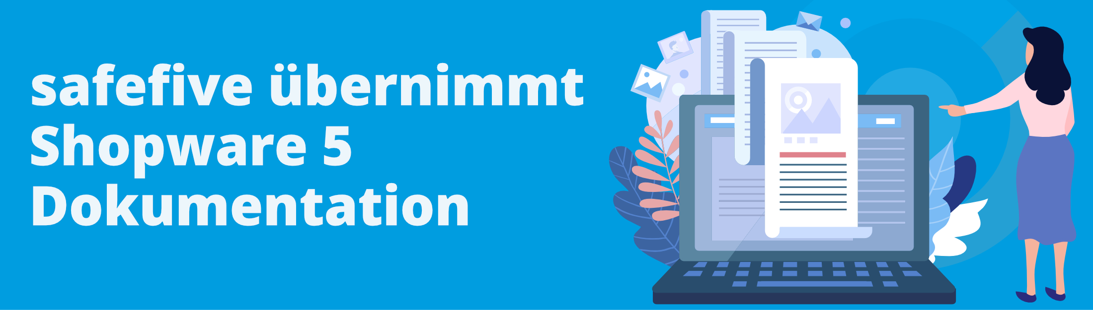 safefive übernimmt Shopware 5 Dokumentation